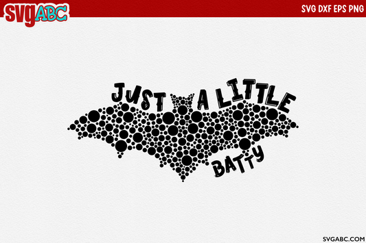 Just a Little Batty